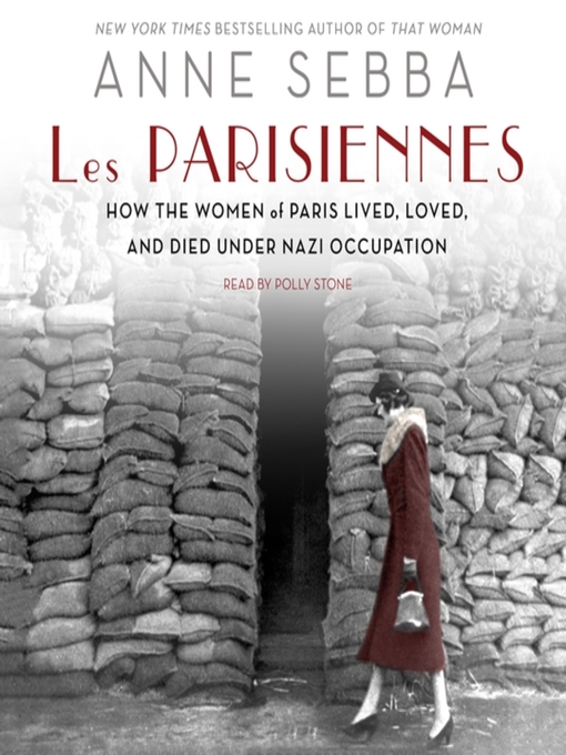 Title details for Les Parisiennes by Anne Sebba - Available